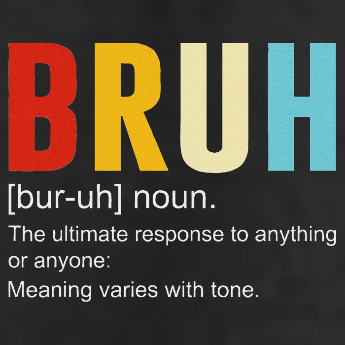 Bruh Definition Bruh Noun Cool Comfort Performance Bucket Hat