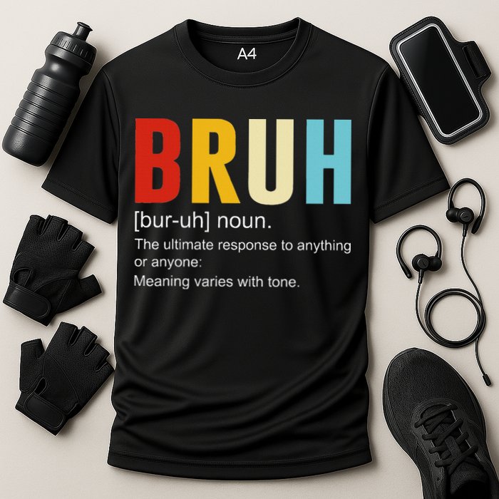 Bruh Definition Bruh Noun Cooling Performance Crew T-Shirt