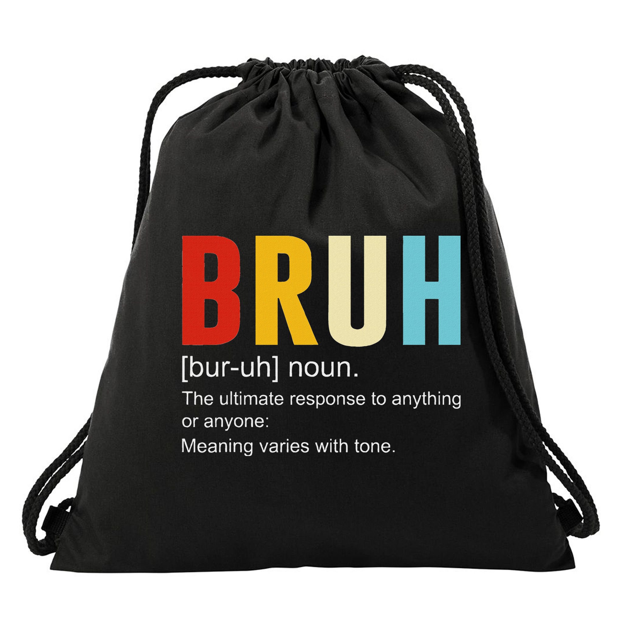 Bruh Definition Bruh Noun Drawstring Bag
