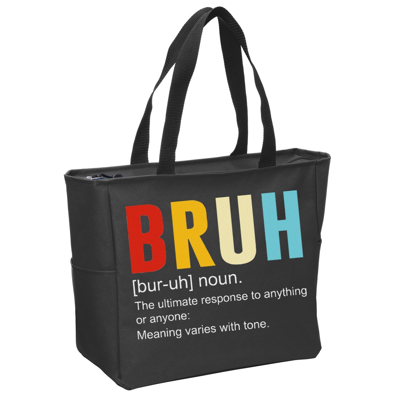 Bruh Definition Bruh Noun Zip Tote Bag