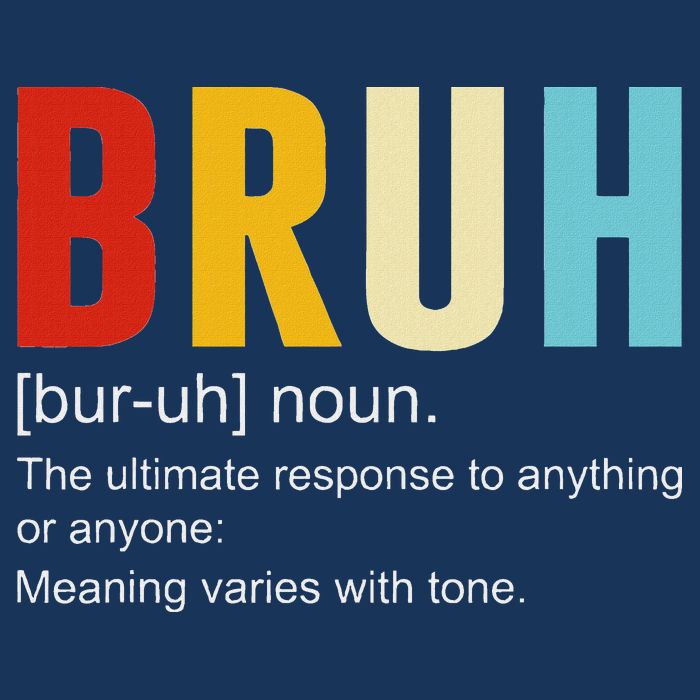Bruh Definition Bruh Noun Infant Baby Jersey Bodysuit
