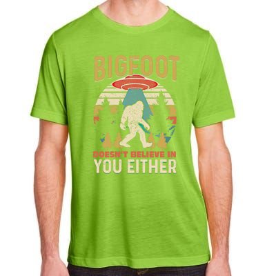 Bigfoot Doesnt Believe In You Either Funny Sasquatch Vintage Great Gift Adult ChromaSoft Performance T-Shirt