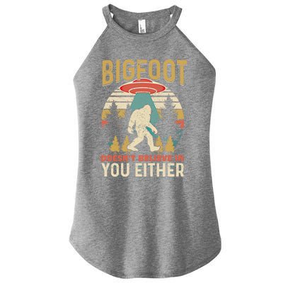 Bigfoot Doesnt Believe In You Either Funny Sasquatch Vintage Great Gift Women’s Perfect Tri Rocker Tank