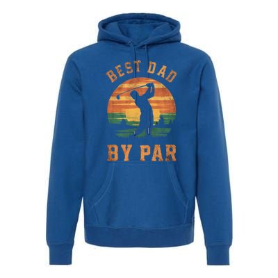 Best Dad By Par Golfing Funny Grandpa Golf Golfer Gift Premium Hoodie