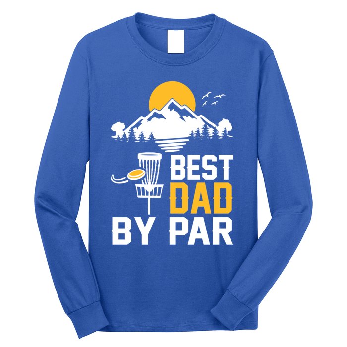 Best Dad By Par Gift Long Sleeve Shirt