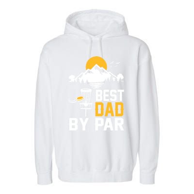 Best Dad By Par Gift Garment-Dyed Fleece Hoodie