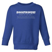 Booktrovert Definition Booknerd Book Lovers Gift Toddler Sweatshirt