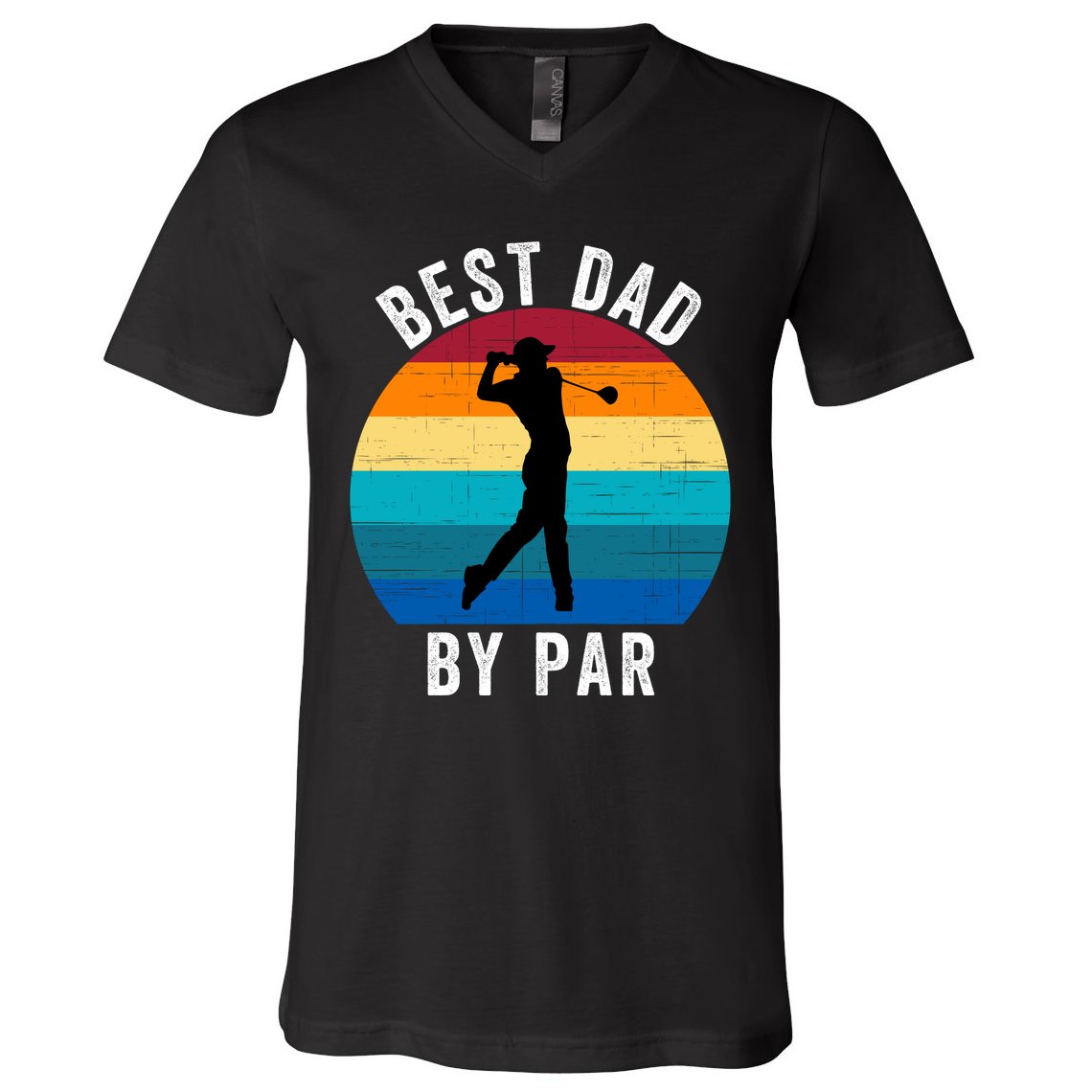 Best Dad By Par For Golf Dad Funny Father’S Day Dad Jokes Golfer Dad Funny Dad V-Neck T-Shirt