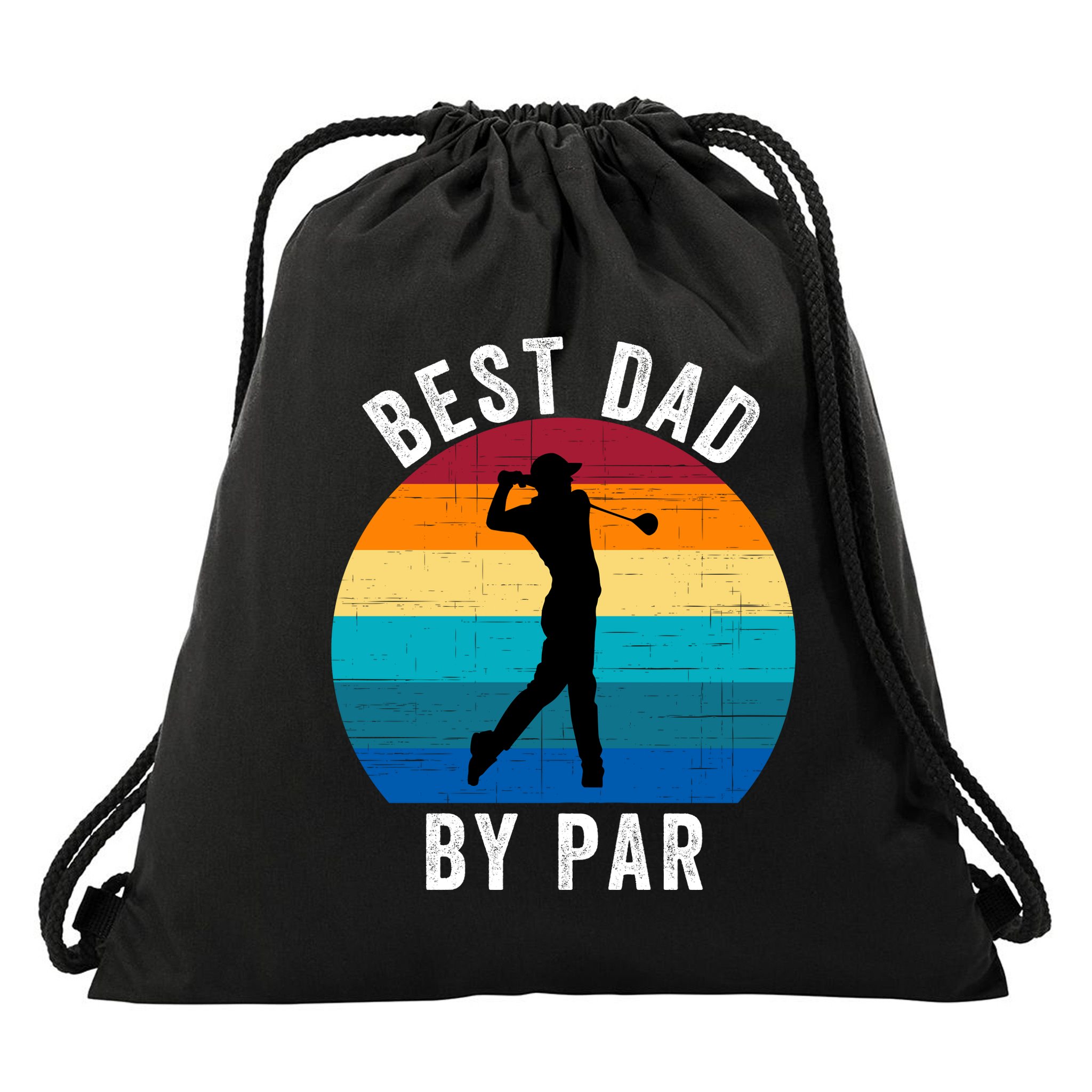 Best Dad By Par For Golf Dad Funny Father’S Day Dad Jokes Golfer Dad Funny Dad Drawstring Bag