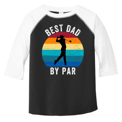 Best Dad By Par For Golf Dad Funny Father’S Day Dad Jokes Golfer Dad Funny Dad Toddler Fine Jersey T-Shirt