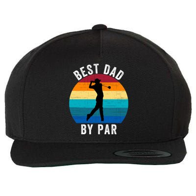 Best Dad By Par For Golf Dad Funny Father’S Day Dad Jokes Golfer Dad Funny Dad Wool Snapback Cap