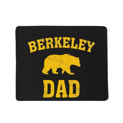 Berkeley Dad Bear Graphic FatherS Day Mousepad