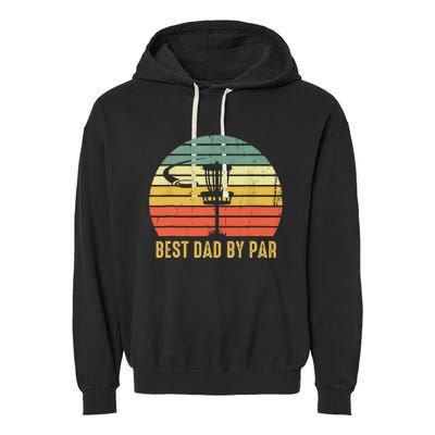 Best Dad By Par Funny Disc Golf Gifts Vintage Fathers Day Garment-Dyed Fleece Hoodie