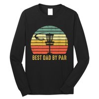 Best Dad By Par Funny Disc Golf Gifts Vintage Fathers Day Long Sleeve Shirt