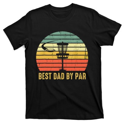 Best Dad By Par Funny Disc Golf Gifts Vintage Fathers Day T-Shirt