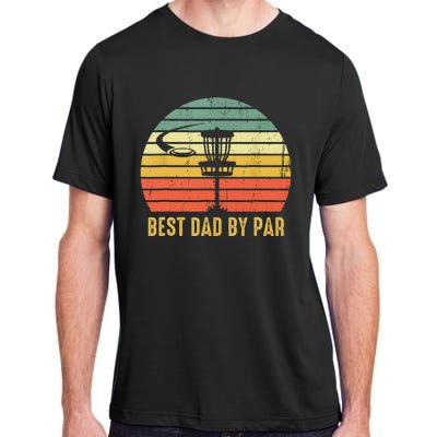 Best Dad By Par Funny Disc Golf Gifts Vintage Fathers Day Adult ChromaSoft Performance T-Shirt