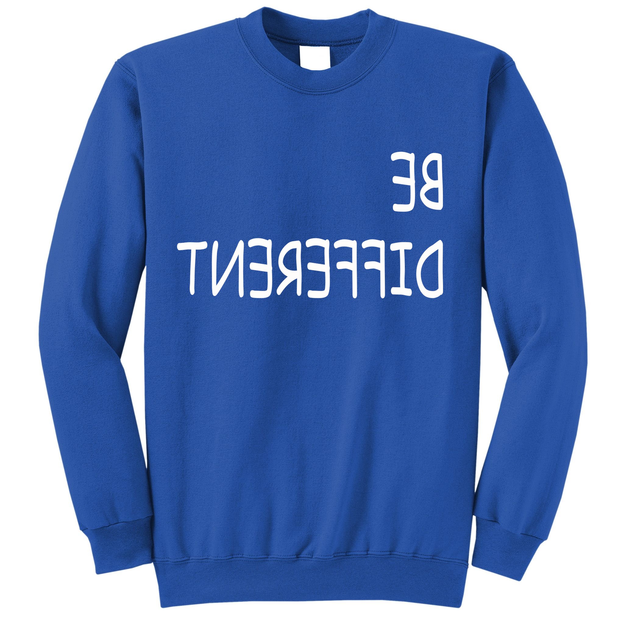 Be Different Sweatshirt