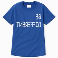 Be Different Tall T-Shirt