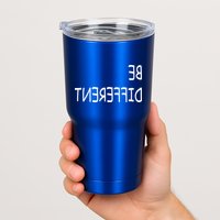 Be Different Tumbler