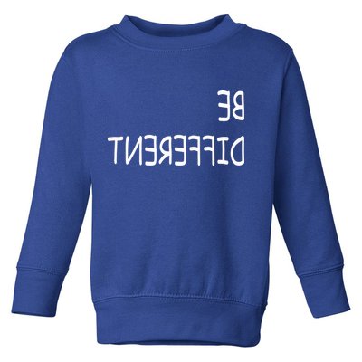Be Different Toddler Sweatshirt
