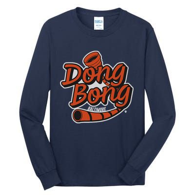 Baltimore Dong Bong Tall Long Sleeve T-Shirt