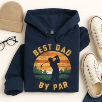 Best Dad By Par For Golf Dad Funny Dad Funny Father’S Day Dad Jokes Golfer Dad Hoodie