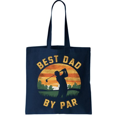 Best Dad By Par For Golf Dad Funny Dad Funny Father’S Day Dad Jokes Golfer Dad Bag
