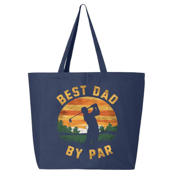 Best Dad By Par For Golf Dad Funny Dad Funny Father’S Day Dad Jokes Golfer Dad 25L Jumbo Tote