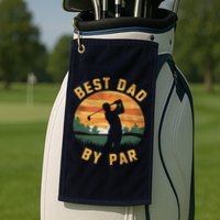 Best Dad By Par For Golf Dad Funny Dad Funny Father’S Day Dad Jokes Golfer Dad Golf Towel
