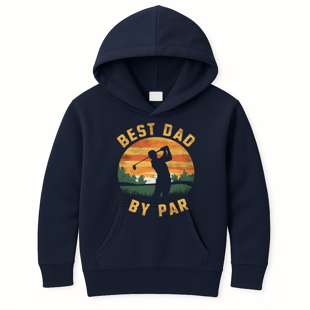 Best Dad By Par For Golf Dad Funny Dad Funny Father’S Day Dad Jokes Golfer Dad Kids Hoodie