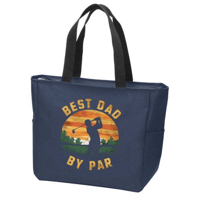 Best Dad By Par For Golf Dad Funny Dad Funny Father’S Day Dad Jokes Golfer Dad Zip Tote Bag