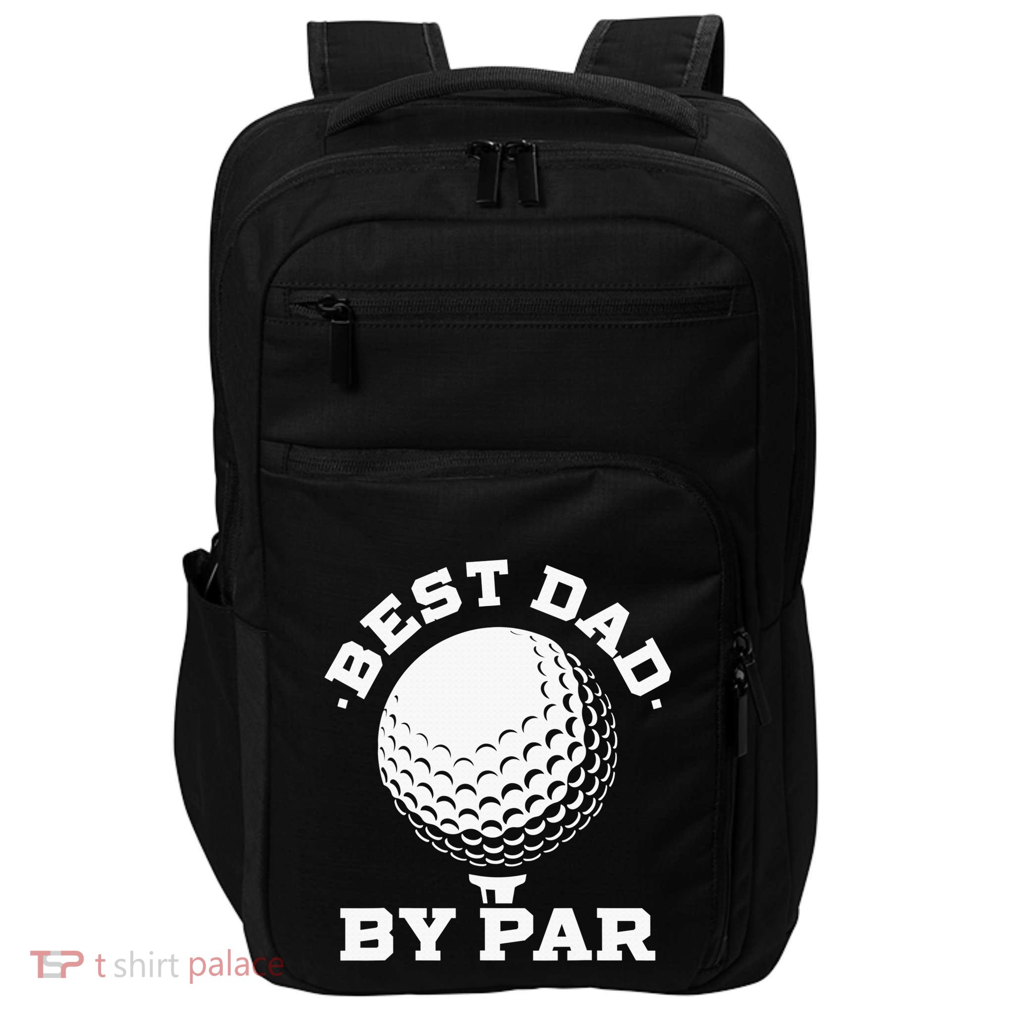 Best Dad By Par Golf Player Golfer Dad Fathers Day Impact Tech Backpack