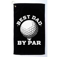 Best Dad By Par Golf Player Golfer Dad Fathers Day Golf Towel