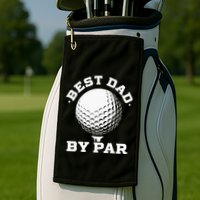 Best Dad By Par Golf Player Golfer Dad Fathers Day Golf Towel