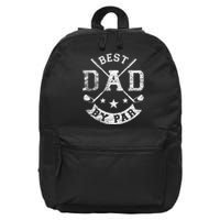 Best Dad By Par Funny Golf Daddy Fathers Day Birthday Gift For Dad 16 in Basic Backpack