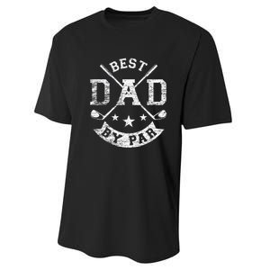 Best Dad By Par Funny Golf Daddy Fathers Day Birthday Gift For Dad Performance Sprint T-Shirt