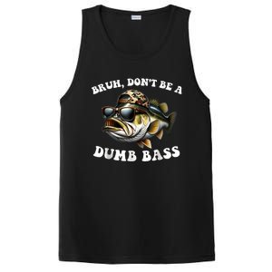 Bruh DonT Be A Dumb Bass Funny Bass Fishing PosiCharge Competitor Tank