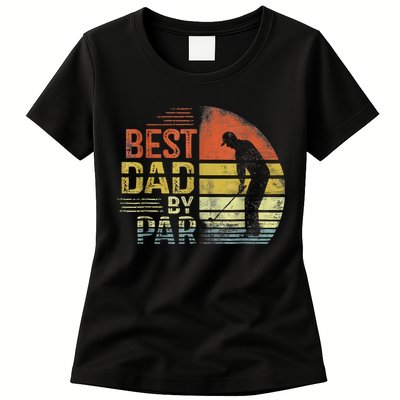 Best Dad By Par Retro Vintage Fathers Day Golf Lover Golfer Womens T-Shirt