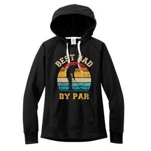 Best Dad By Par Gift For Golfer Daddy Father's Day Gift Women's Fleece Hoodie