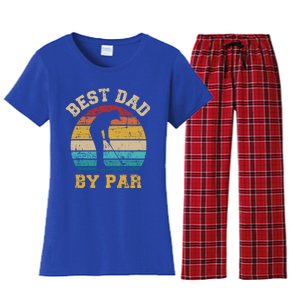 Best Dad By Par Gift For Golfer Daddy Father's Day Gift Women's Flannel Pajama Set