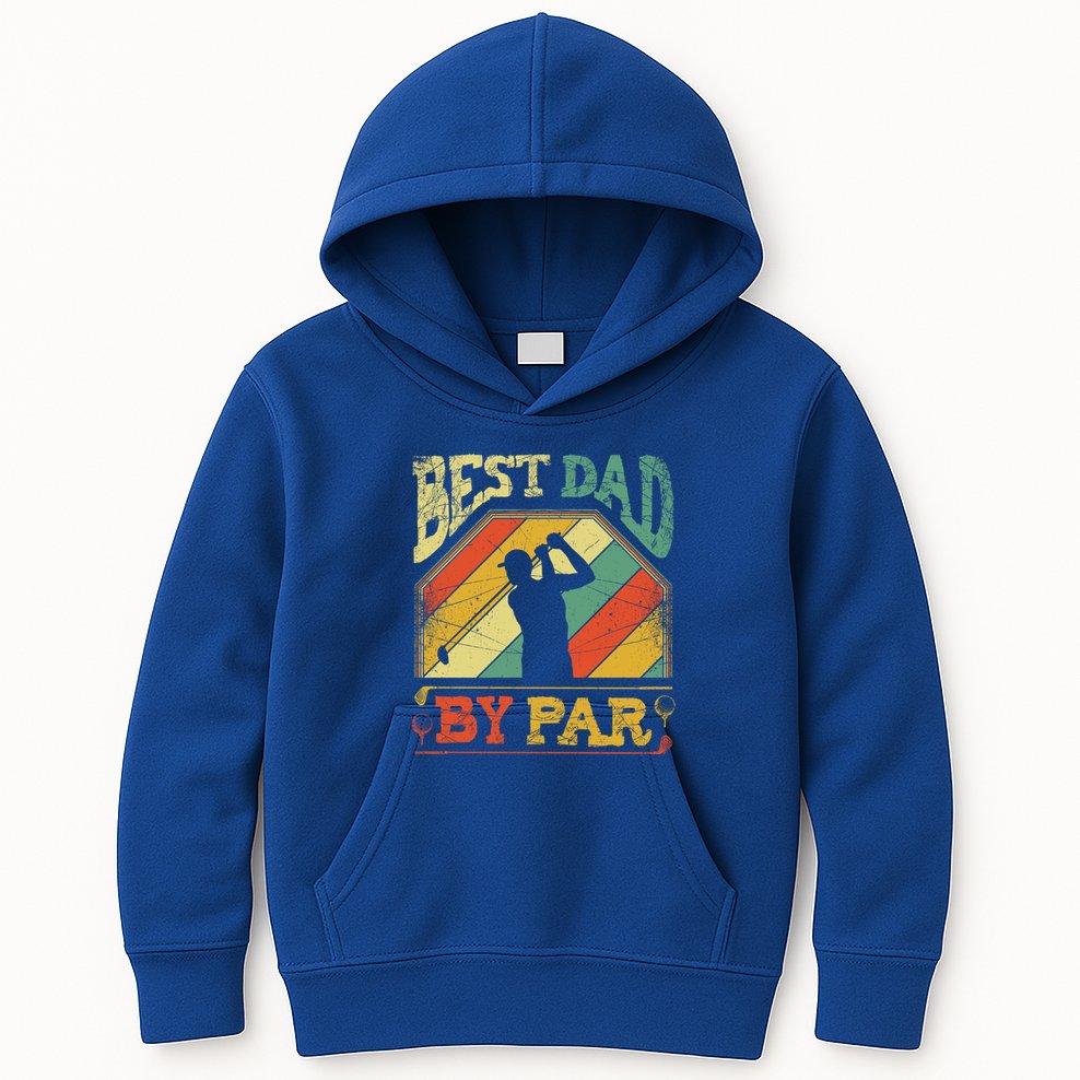 Best Dad By Par Father Appreciation Golf Lover FatherS Day Cool Gift Kids Hoodie