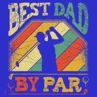Best Dad By Par Father Appreciation Golf Lover FatherS Day Cool Gift Kids T-Shirt