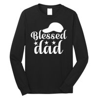 Blessed Dad Long Sleeve Shirt