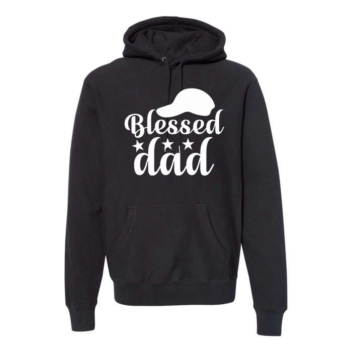 Blessed Dad Premium Hoodie