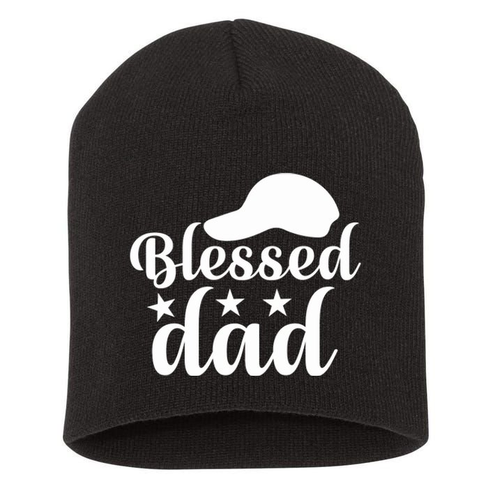 Blessed Dad Short Acrylic Beanie