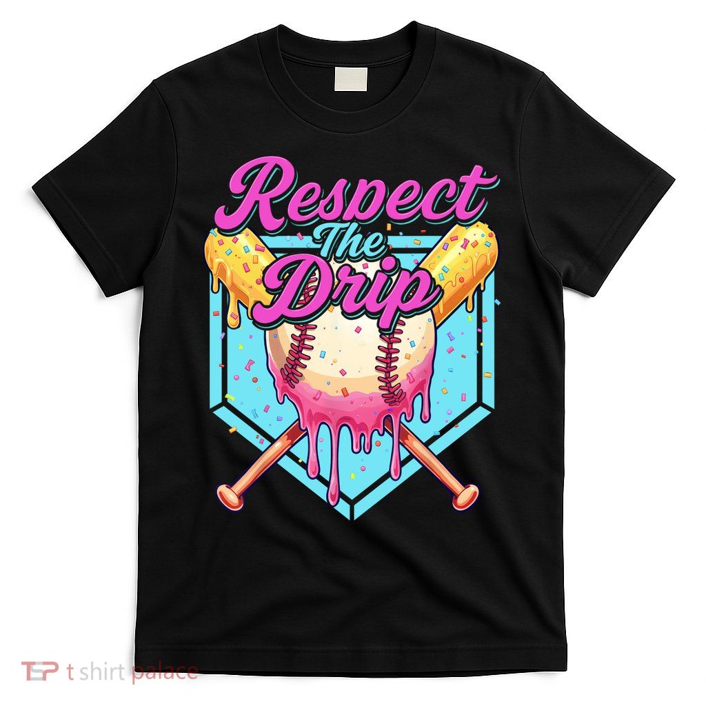 Baseball Drip Boy Home Plate Sports Respect The Drip  T-Shirt