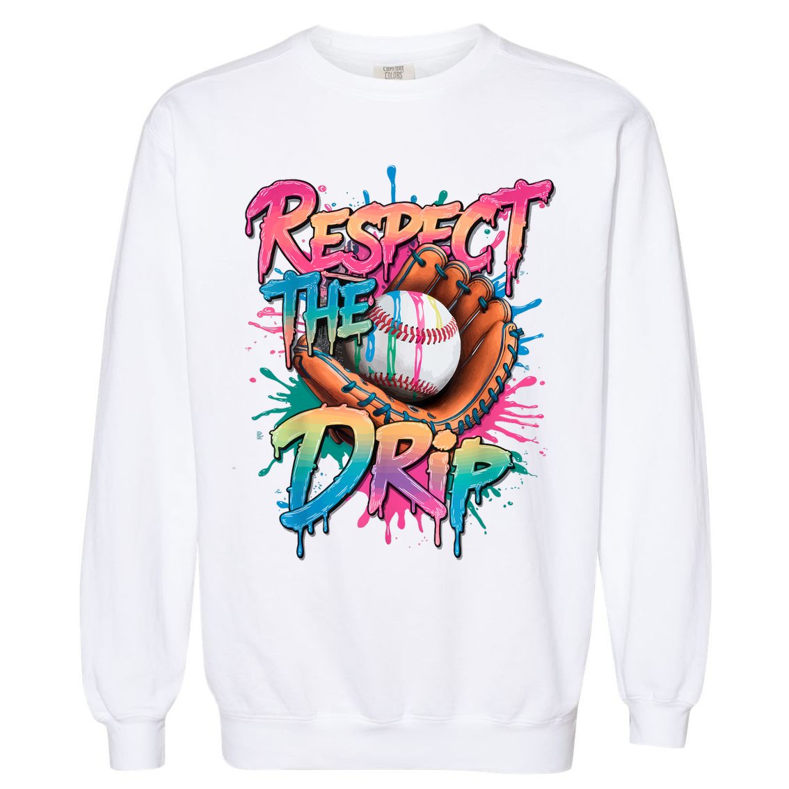 Baseball Drip Boy Ice Cream Drip Respect The Drip  Garment-Dyed Sweatshirt