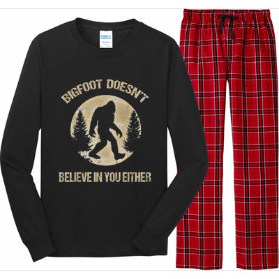 Bigfoot Doesnt Believe In You Either T Bigfoot Is Real Long Sleeve Pajama Set