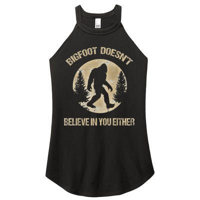 Bigfoot Doesnt Believe In You Either T Bigfoot Is Real Women's Perfect Tri Rocker Tank