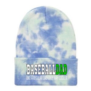 Baseball Dad Baseballdad Like A Regular Dad But Cooler Gift Tie Dye 12in Knit Beanie